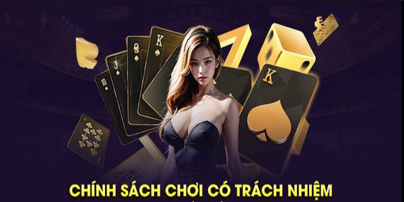 Chơi có trách nhiệm bảo vệ quyền lợi